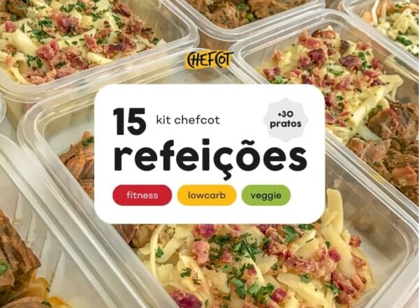 chefcot - kit 15 refeições, escolha +30 opções de pratos de 3 cardápios diferentes (fitness, lowcarb e veggie).